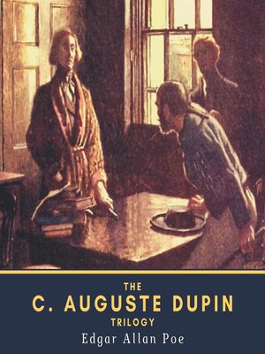 cover image of The C. Auguste Dupin Trilogy